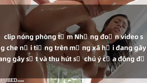 clip nóng phòng tắm Những đoạn video sex Việt Nam không che nổi tiếng trên mạng xã hội đang gây sốt và thu hút sự chú ý của đông đảo người xem.