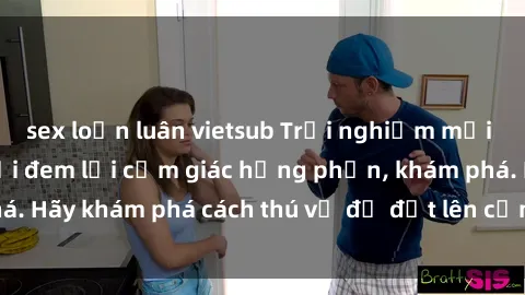 sex loạn luân vietsub Trải nghiệm mới lạ: Sex trong xe hơi đem lại cảm giác hưng phấn, khám phá. Hãy khám phá cách thú vị để đốt lên cảm xúc trong cuộc tình!